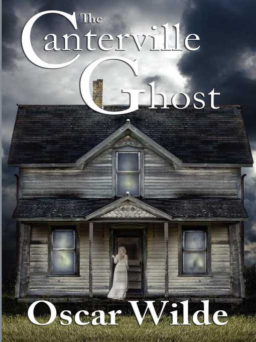 Title details for The Canterville Ghost by Oscar Wilde - Wait list